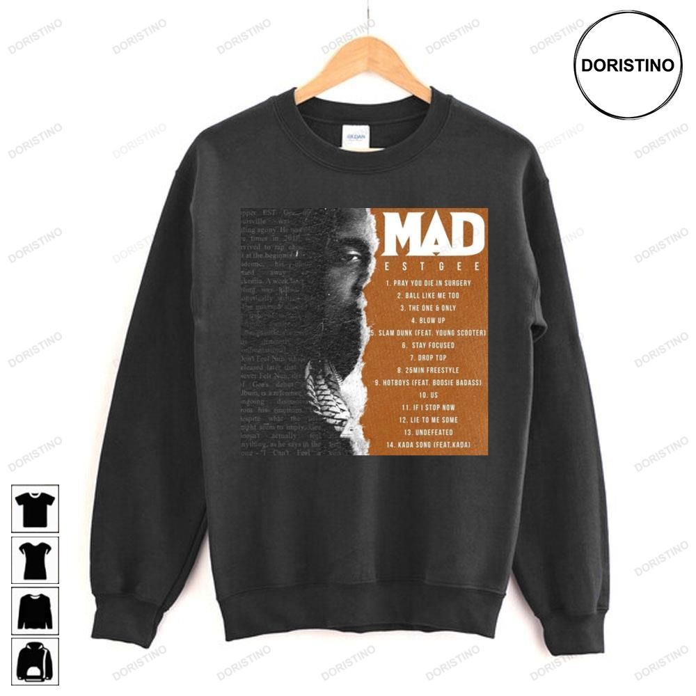 2023 Mad Est Gee 2023 List Limited Edition T-shirts